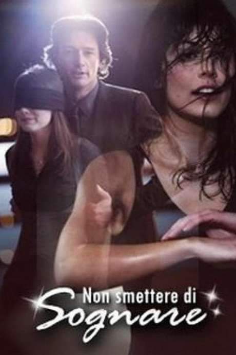 Non smettere di sognare